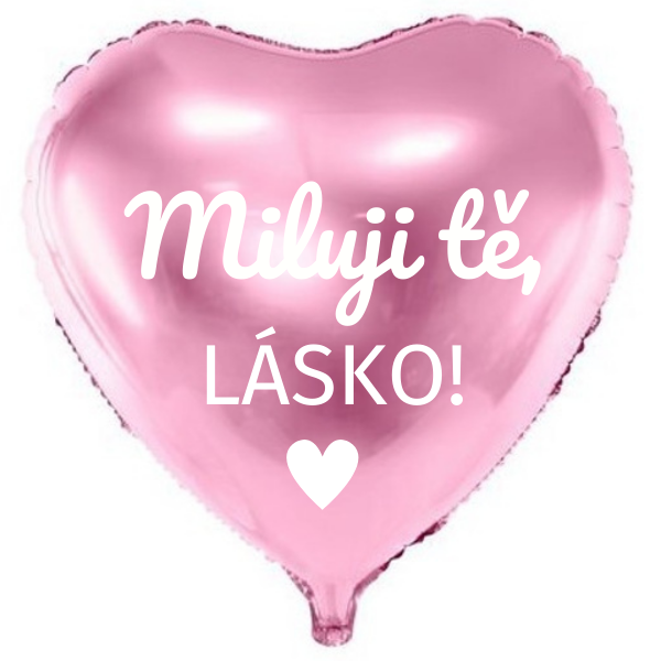 Balónek fóliový, růžový, s českým nápisem